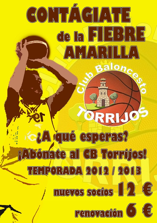 Campaña Socios Club Baloncesto Torrijos Temporada 2012/2013 Campaña Socios Club Baloncesto Torrijos Temporada 2012/2013
