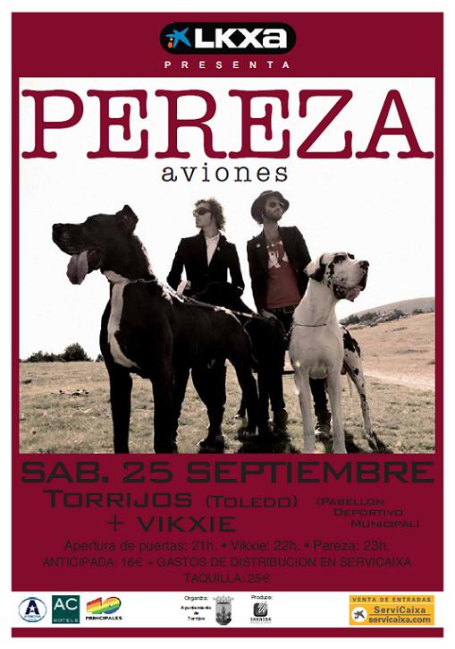 Cartel Concierto Pereza Torrijos 25 sept 2010 Cartel Concierto Pereza Torrijos 25 sept 2010