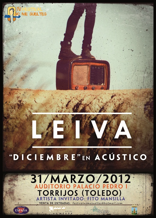 Cartel Leiva Torrijos IV Festival No me Sueltes 2012 Cartel Leiva Torrijos IV Festival No me Sueltes 2012