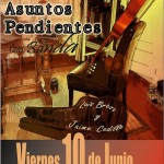 Cartel concierto Asunto Pendientes - Torrijos 10 Junio 2011