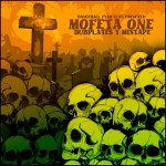 Dubplates y Mixtape de Mofea One